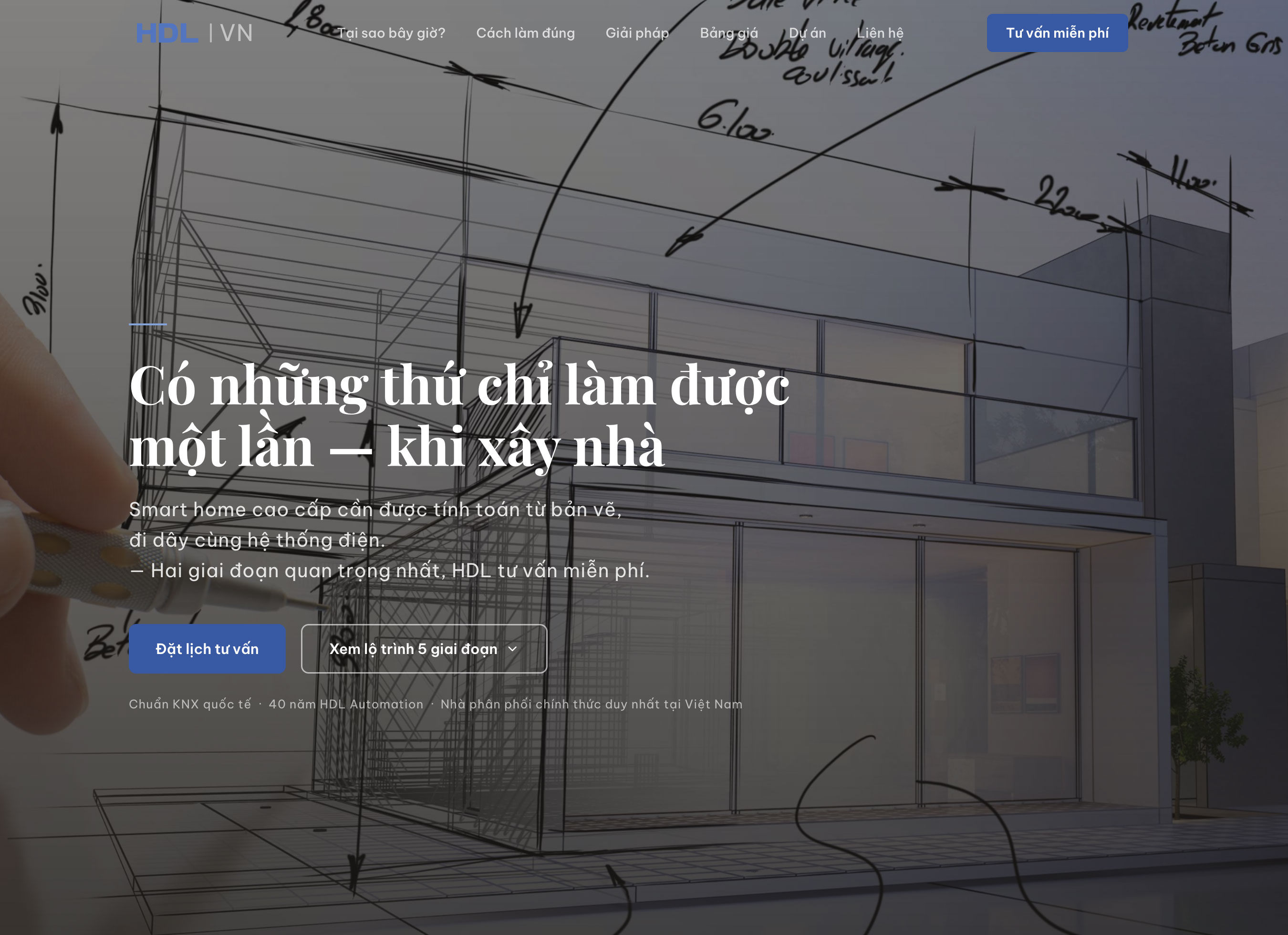 Chiến dịch làm đúng từ đầu - smart home tính từ bản vẽ